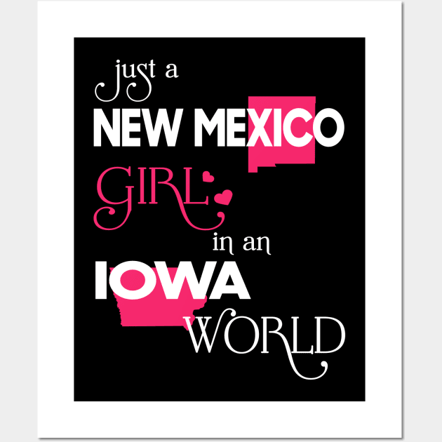 Just a New Mexico Girl In an Iowa World Wall Art by FaustoSiciliancl